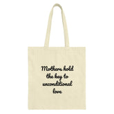 Mothers Hold The Key Tote Bag, Unconditional Love Design, Gift For Mom, Shopping Bag, Everyday Bag, Reusable Tote, Mothers Day Gift - Tawshia